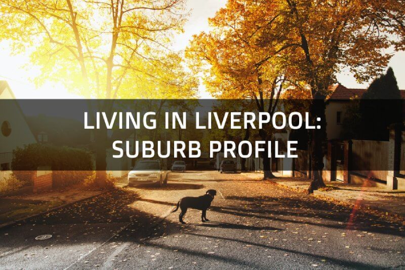 Living in Liverpool: Suburb Profile