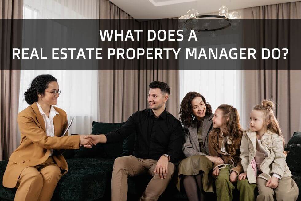 what does a real estate property manager do